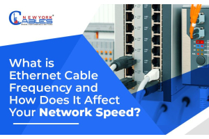 What is Ethernet Cable Frequency and How Does It Affect Your Network Speed?