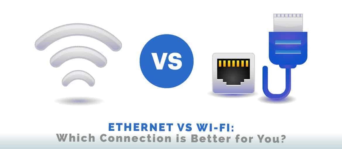 Ethernet vs Wi-Fi cover