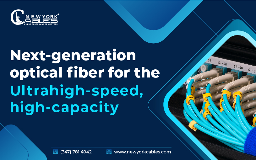 Next-generation optical fiber for the ultrahigh-speed, high-capacity