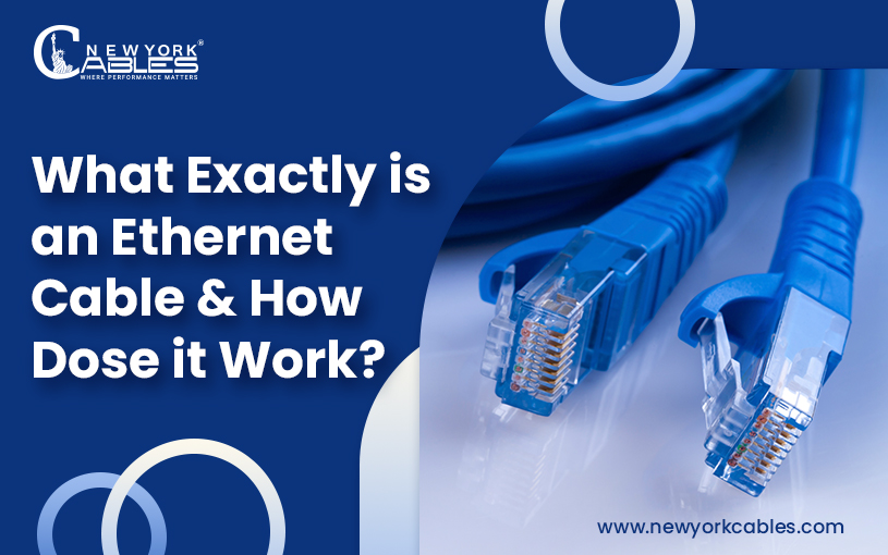 What is an Ethernet Cable & How Dose it Work