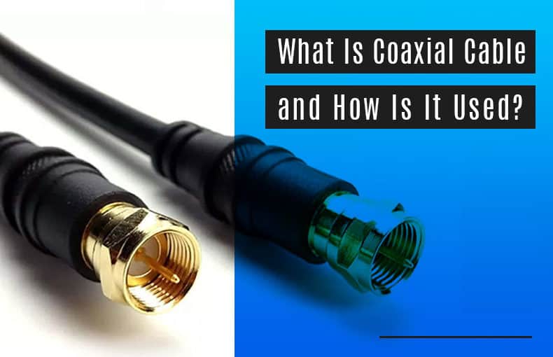 What is coaxial cable and how is it used?