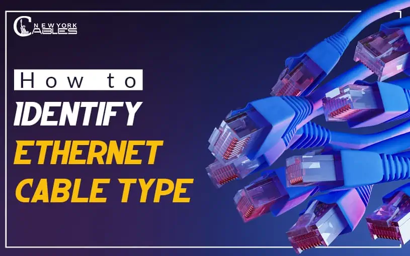 How to identify ethernet cable type