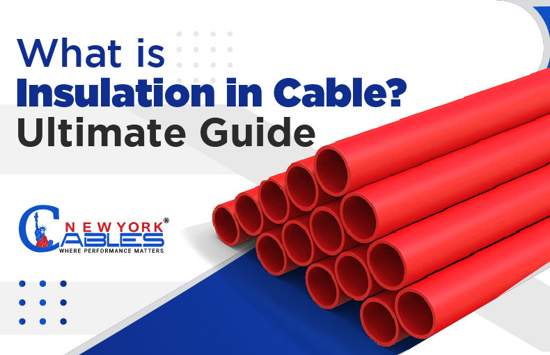 What is insulation in cable Ultimate Guide